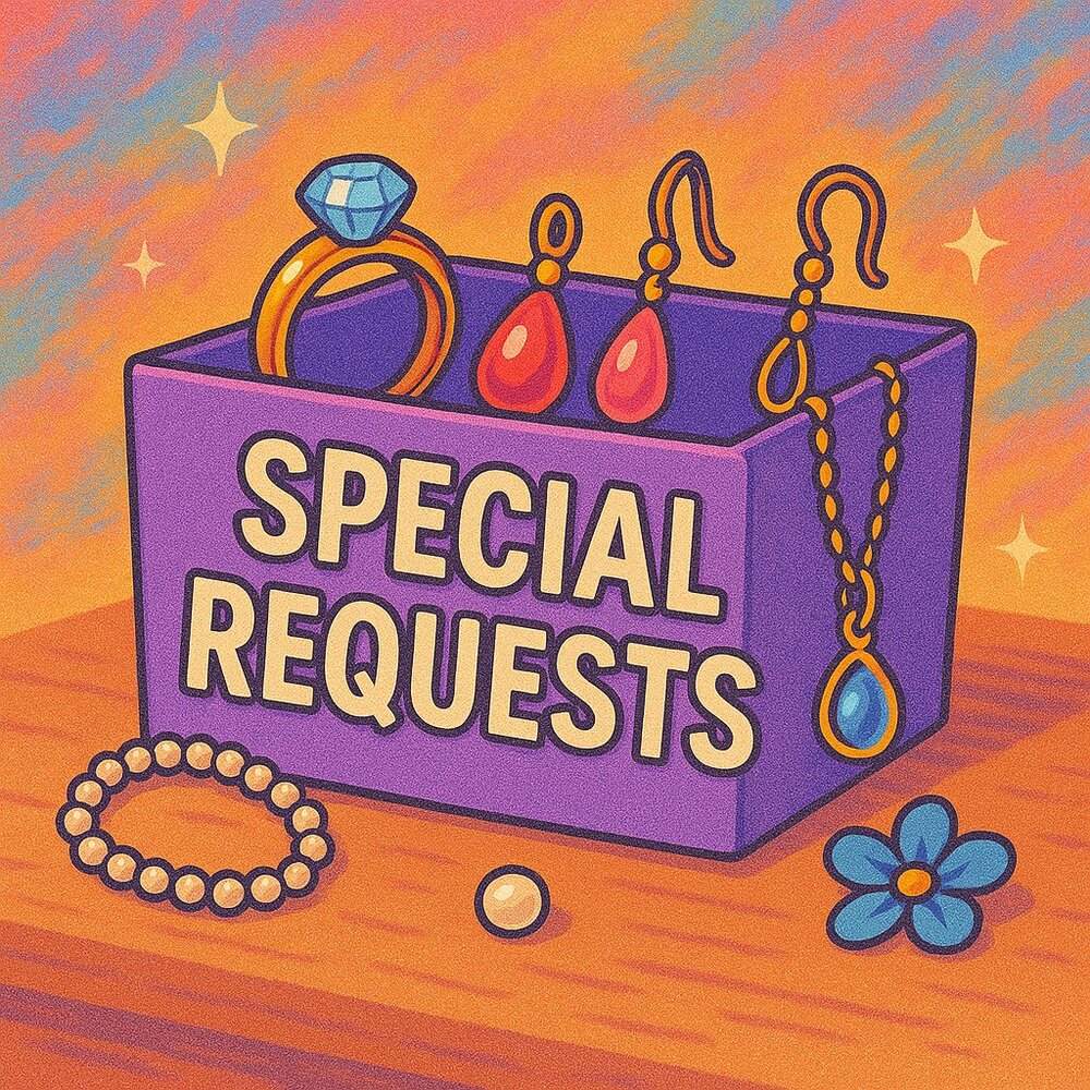 Special Requests and Collector’s Picks